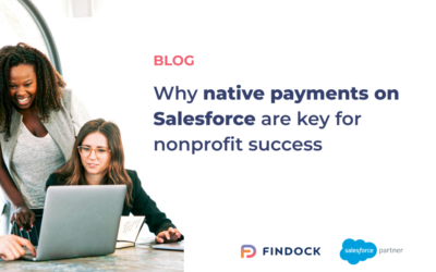 Why native payments on Salesforce are key for nonprofit success