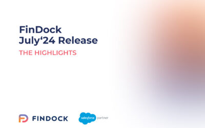 Highlights from the FinDock July ‘24 release