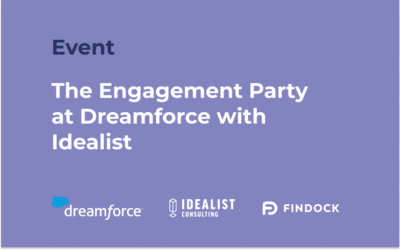 The Engagement Party at Dreamforce with Idealist